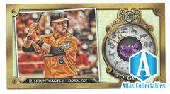 2022 Gypsy Queen RYAN MOUNTCASTLE GQ Gems Minis - BALTIMORE ORIOLES - #GGM-23